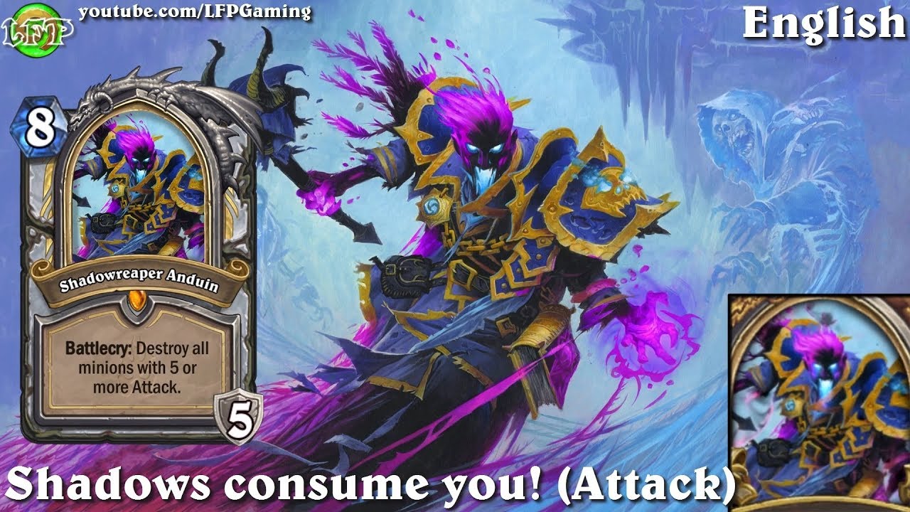 Hearthstone: Shadowreaper Anduin card sounds in 14 languages -Knights of the Frozen Throne -Hero