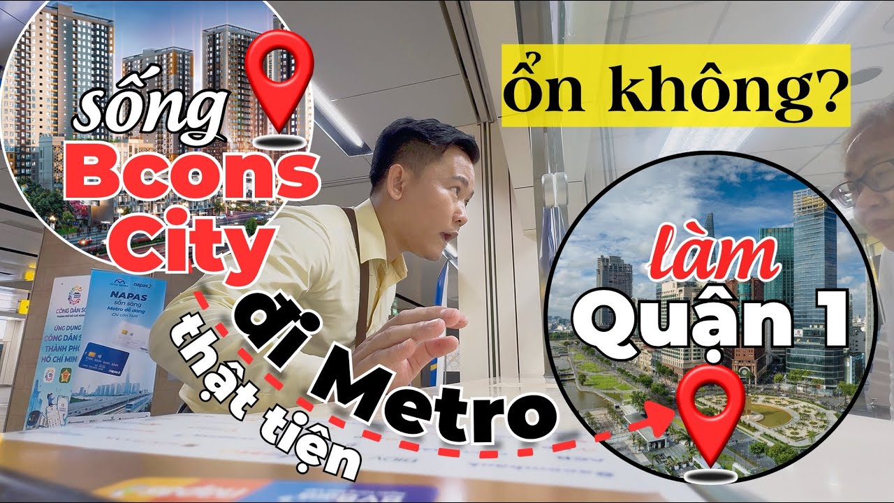Đi l&agrave;m ở Quận 1 c&oacute; n&ecirc;n chọn Căn hộ tại dự &aacute;n Bcons City? Đi l&agrave;m bằng Metro c&oacute; thuận tiện kh&ocirc;ng?