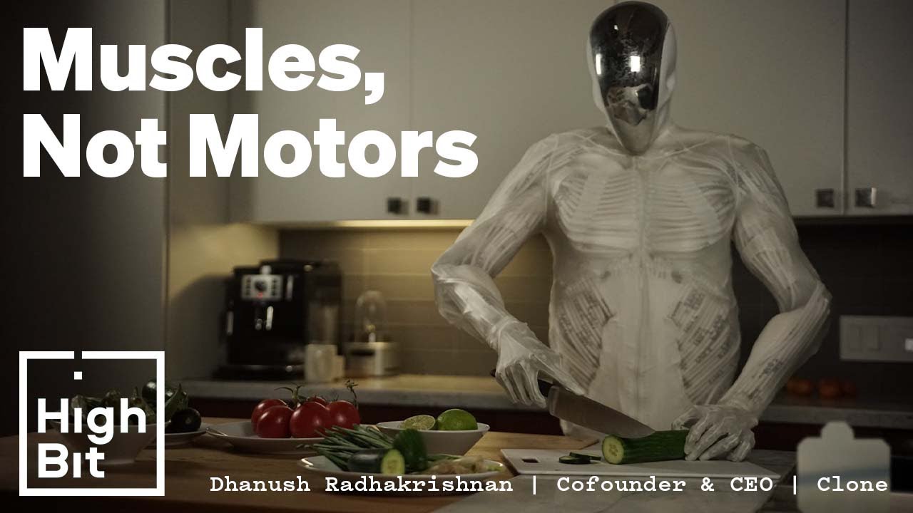 Clone: Musculoskeletal, super-intelligent androids — straight out of sci-fi