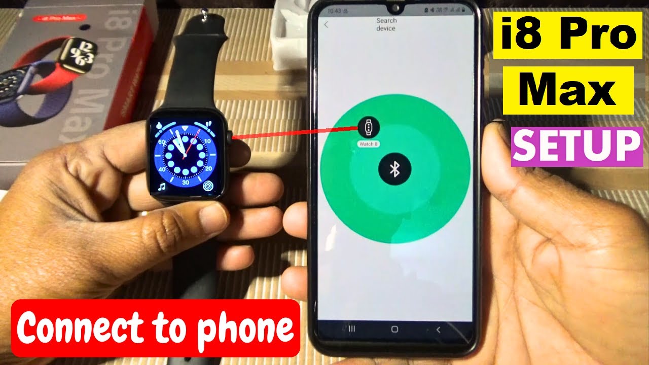 i8 Pro Max Smartwatch Connect to Phone | How to Connect i8 Pro Max Watch to Phone/Android/iPhone