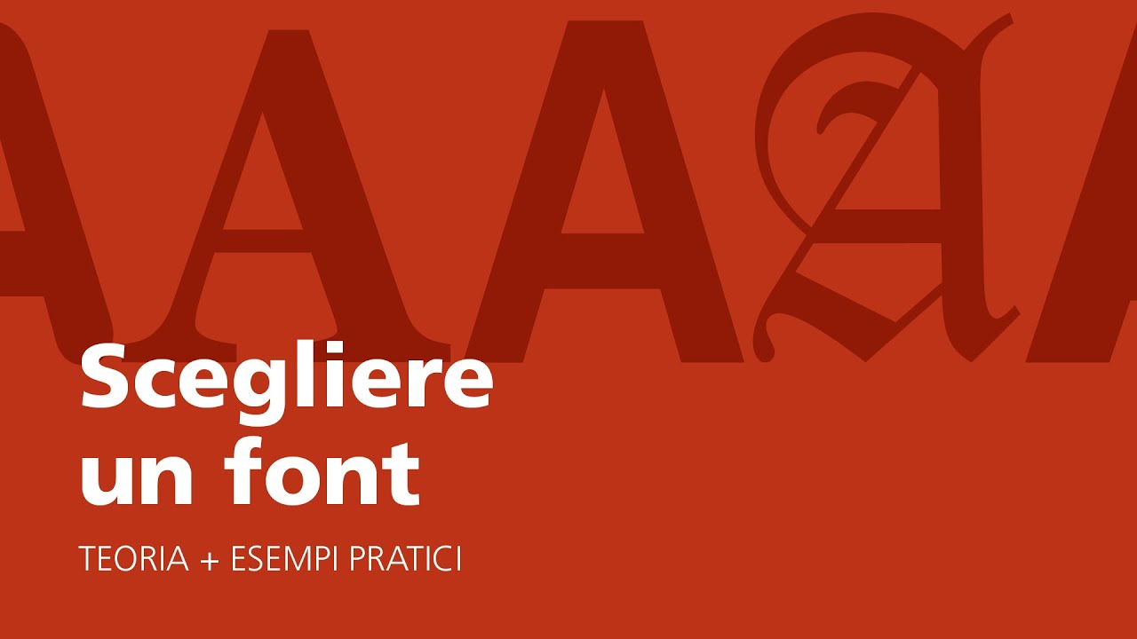 Come scegliere un font? Teoria + esempi pratici 🔥