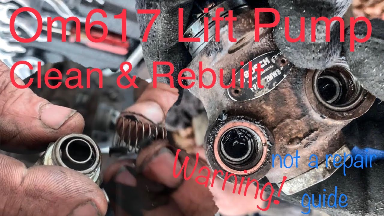 OM617 Lift Pump Rebuild & primer pump replacement NOT a repair guide