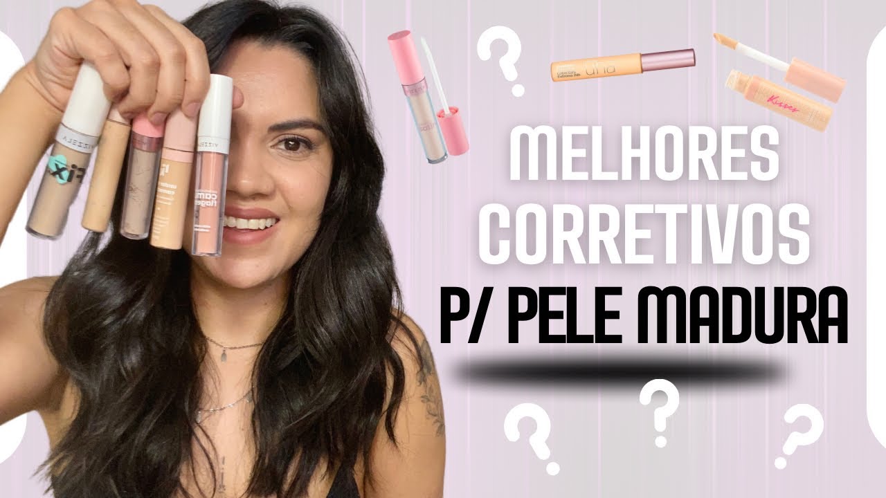 Os Melhores Corretivos Para Pele Madura | Ranking dos Acessíveis