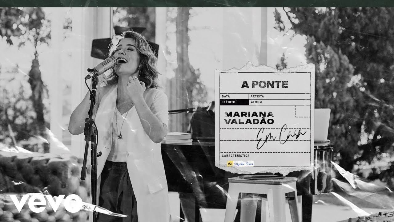 Mariana Valad&atilde;o - A Ponte