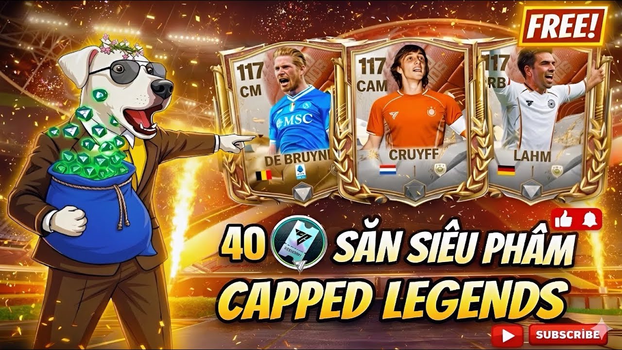 Nhận 4.500 FV Chơi sự kiện Chuỗi Vật Phẩm Và Dùng 40 Vé quay FC Săn Siêu Phẩm capped Legends