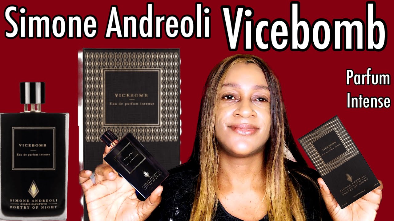 Simone Andreoli Vicebomb Parfum Intense Review | My Perfume Collection
