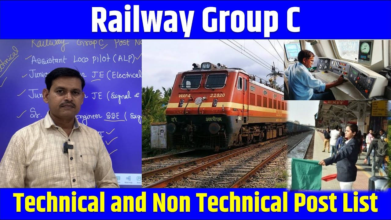 Railway Group C and Group D Technical and Non-Technical Post List | Which Posts Are in Railway Gr...
