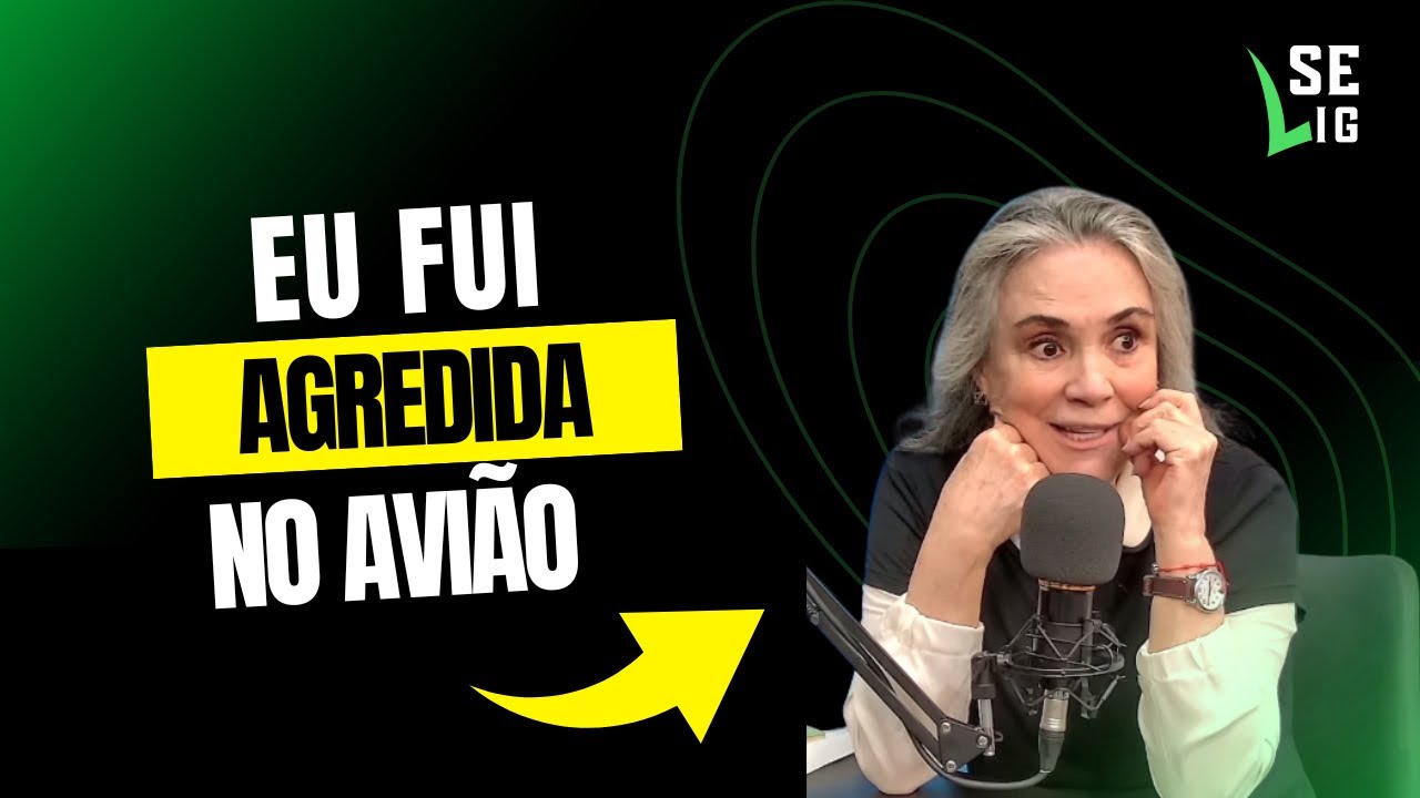 Regina Duarte: “Ele gritou comigo…”