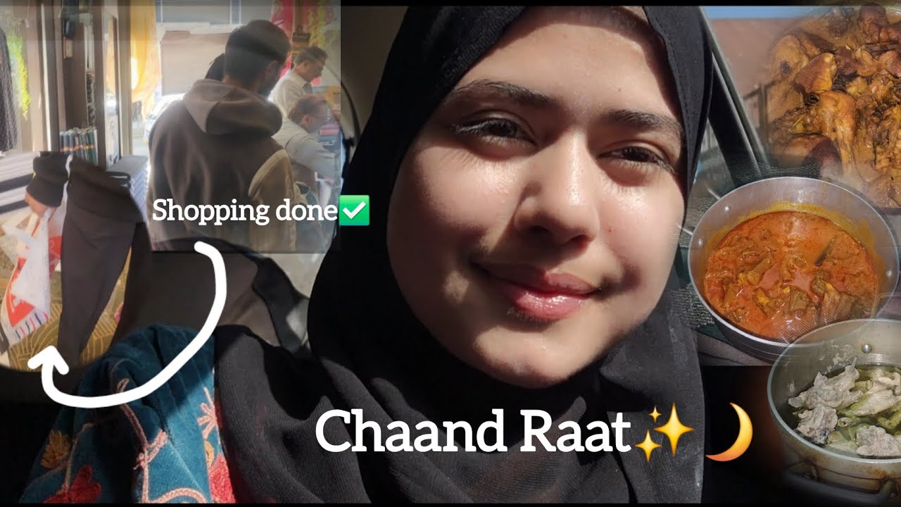CHAAND RAAT 2025 SPECIAL😍 | Shopping 🛍 |  Saalan laya🍛| Mehndi lagali |