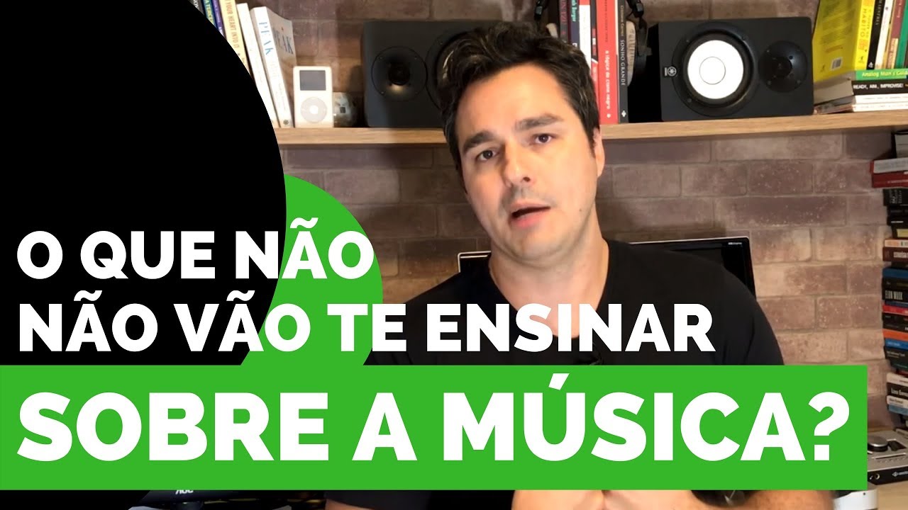 O que não vão te ensinar sobre música?