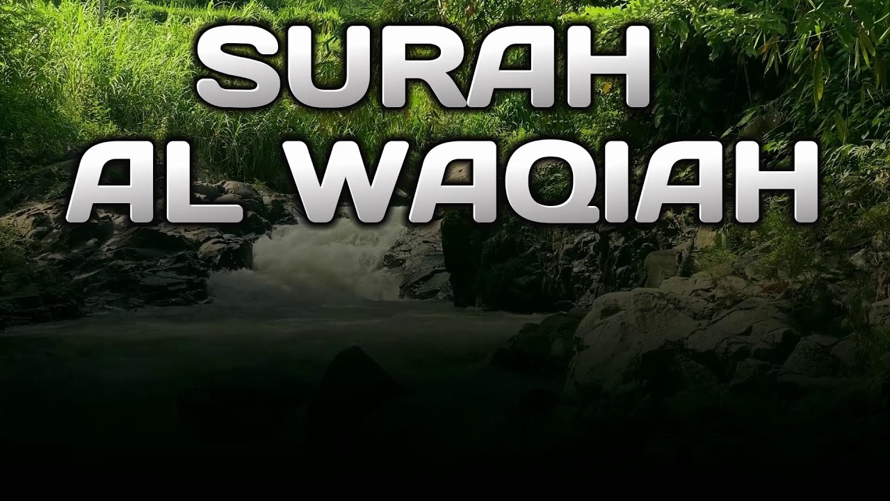 Surah Al Waqiah Heart Touching Quran Ramadan Iftar - Barakah Life