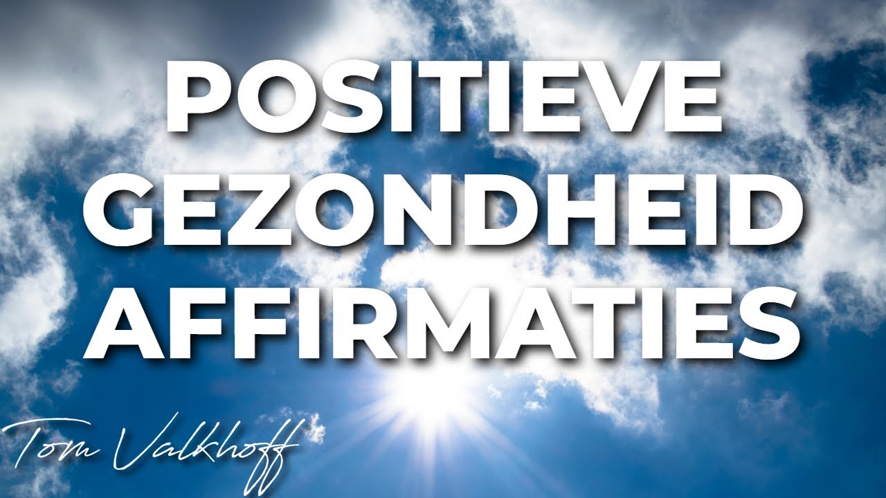 💚 Affirmaties voor Gezondheid & Zelfliefde | Genezing & Positieve Energie (432 Hz)