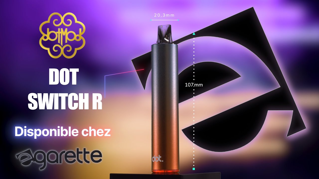 Kit DotMod Dot Switch R - Un Pod qui mise tout dans la simplicit&eacute; | E-Garette