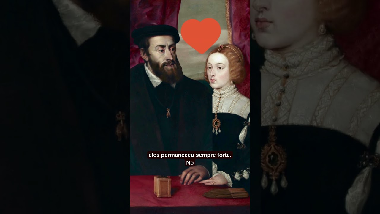 A Inesquec&iacute;vel Hist&oacute;ria de Amor dos reis Carlos I da Espanha e Isabel de Portugal #hist&oacute;riaantiga