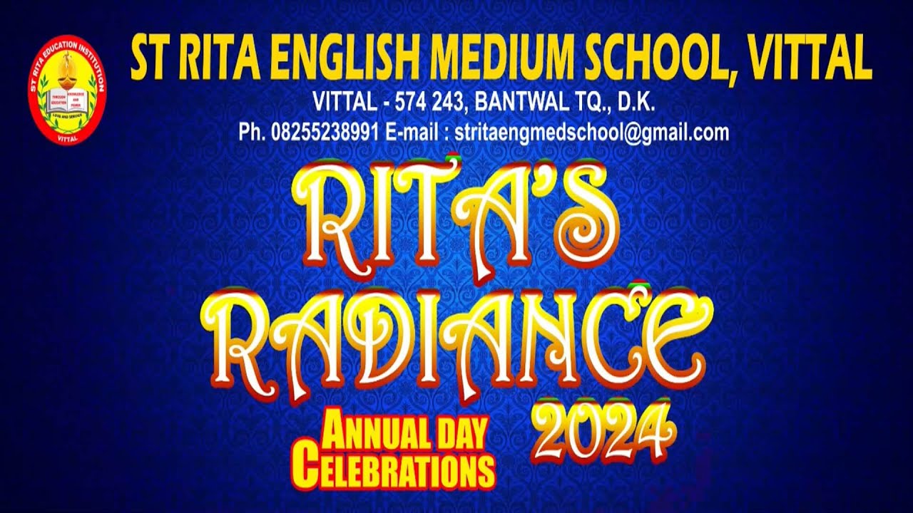 ST RITA ENGLISH MEDIUM SCHOOL, VITTAL | RITA'S RADIANCE 2024 | ANNUAL DAY CELEBRATIONS