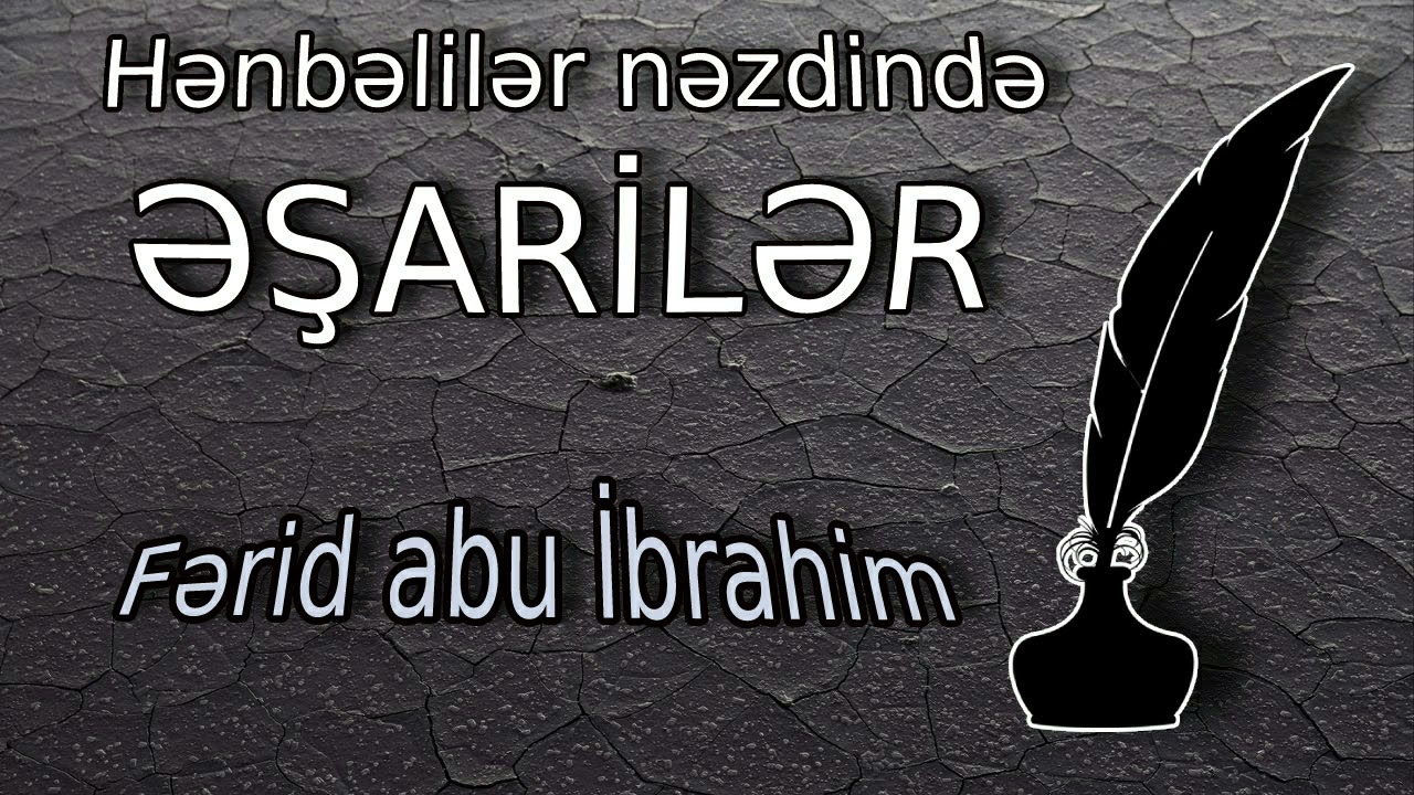 Hənbəlilər nəzdində əşarilər