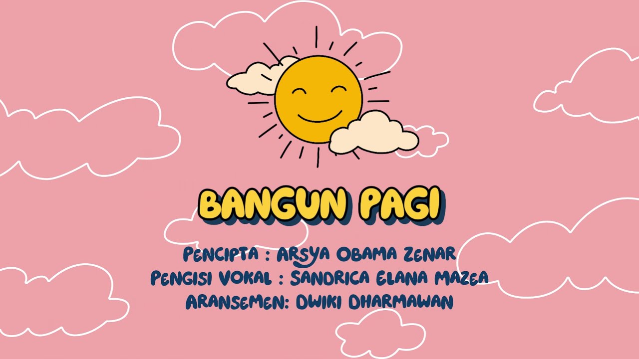 Lirik Bangun Pagi - Lagu Tujuh Kebiasaan Anak Indonesia (Tema: Bangun Pagi)