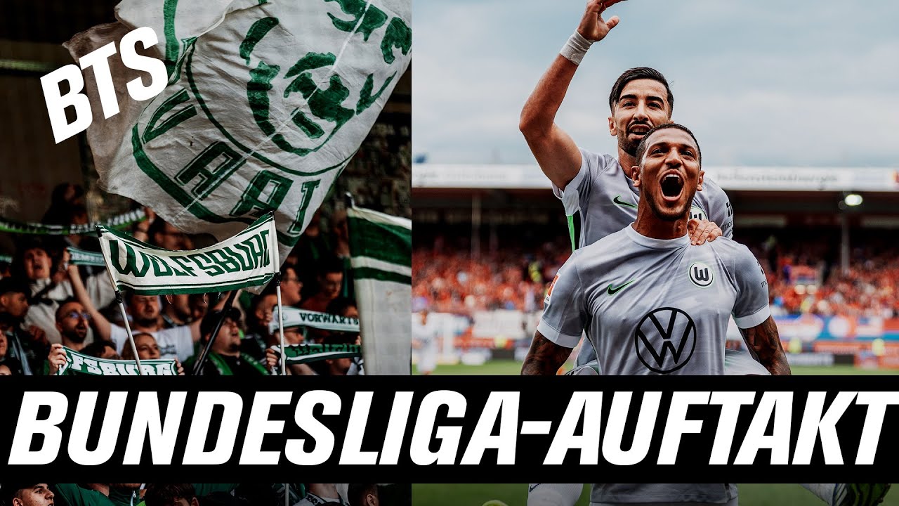 Ein Dreier zum Start 🎉 | Behind the Scenes beim Bundesligaauftakt | 1. FC Heidenheim - VfL Wolfsburg