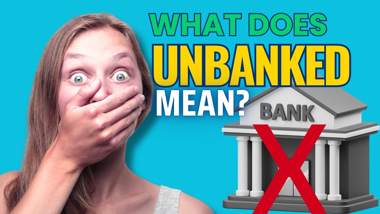 What Unbanked Means and Why It Matters
