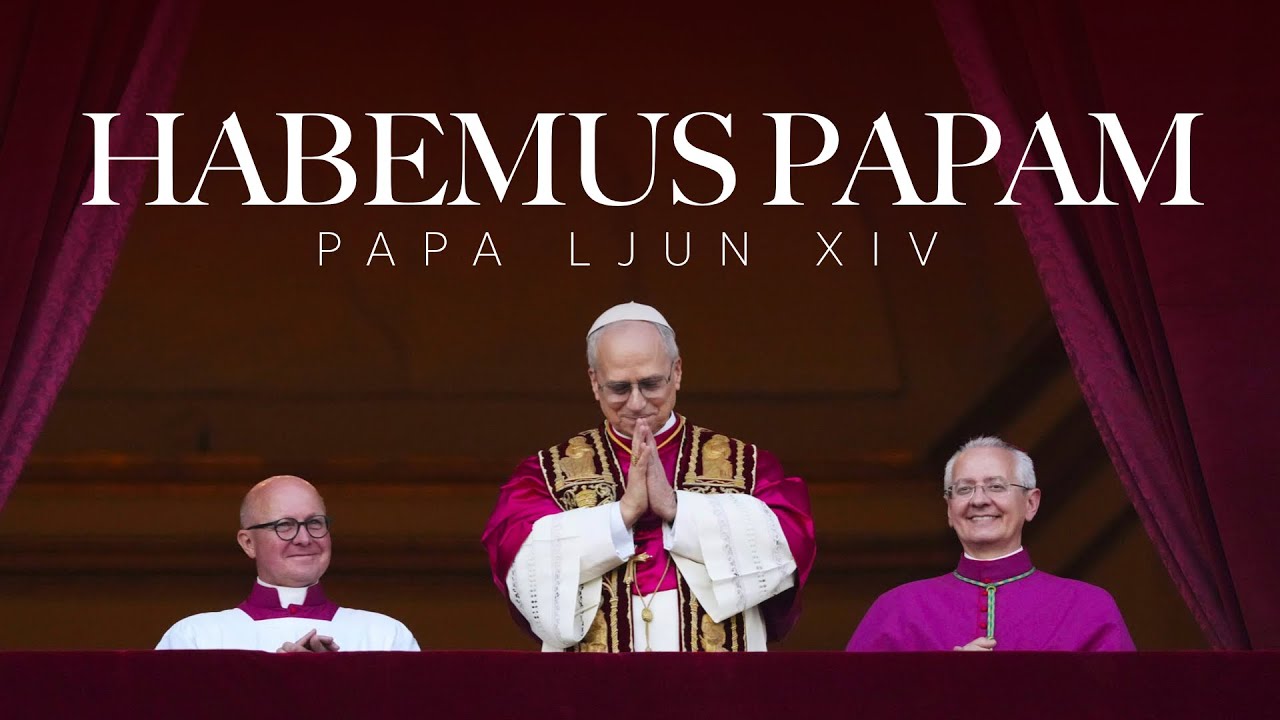 HABEMUS PAPAM - Papa Ljun XIV