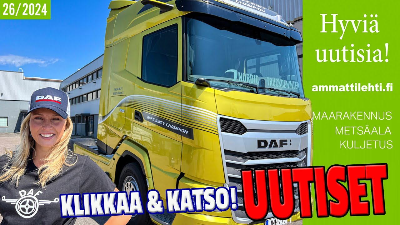 Hyviä uutisia! vko. 26/2024 - kuljetus, maarakennus ja metsäalan asiaa