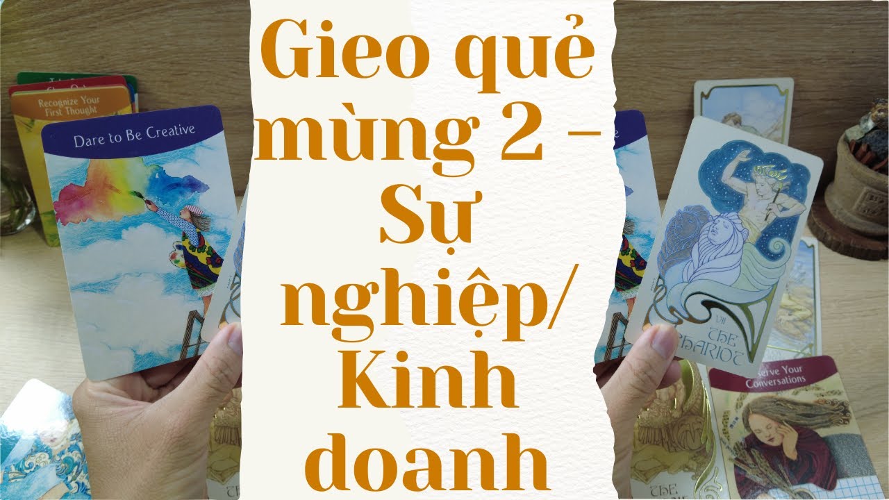 Gieo quẻ mùng 2  Sự nghiệp & Kinh doanh | Series tarot tết  -  Tarot bánh quy