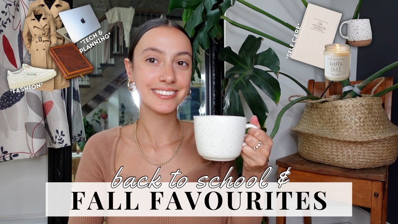 BACK TO SCHOOL & FALL FAVOURITES 🍂 🤎 + My Fall Wishlist! Self-care, home, fashion & more!