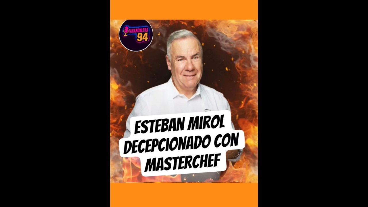 Esteban Mirol, dur&iacute;simo con Masterchef 🔥 #estebanmirol #masterchefargentina #viral #wandanara