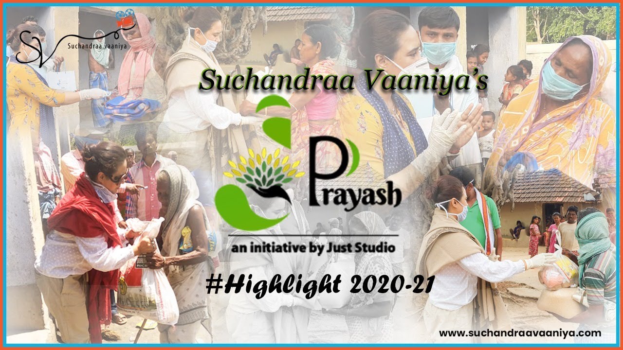 Suchandra Vaaniya's Prayash- Highlights 2020-2021