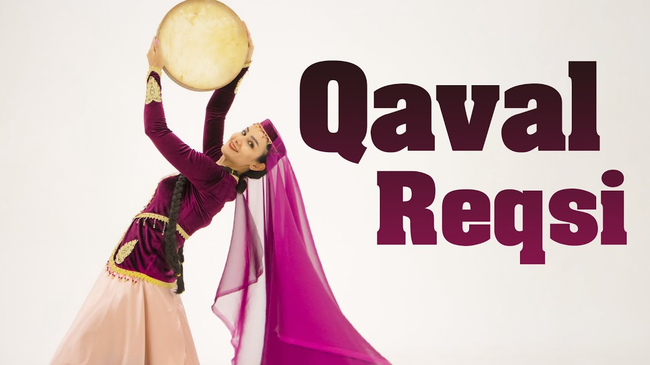 Azerbaijan Dance - Qaval Reqsi | رقص آذربایجانی - رقص قاوال