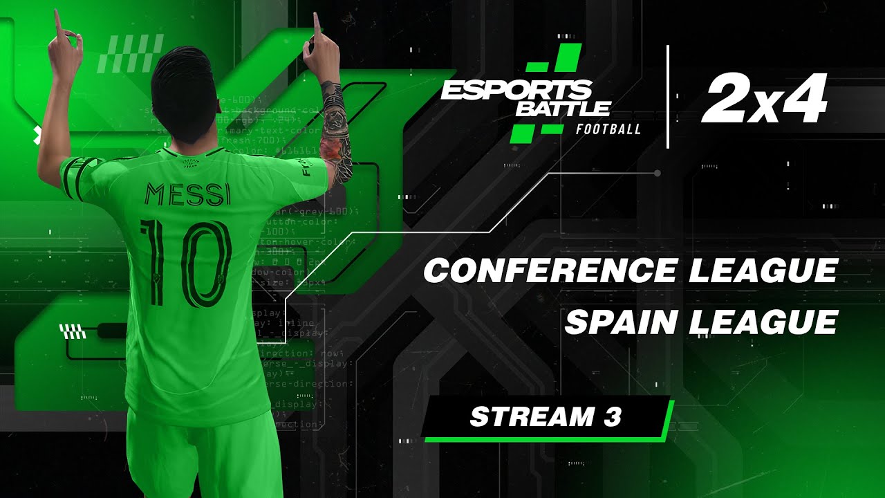 2026-03-03 - Conference League and Spain League ESportsBattle eFootball Stream 3