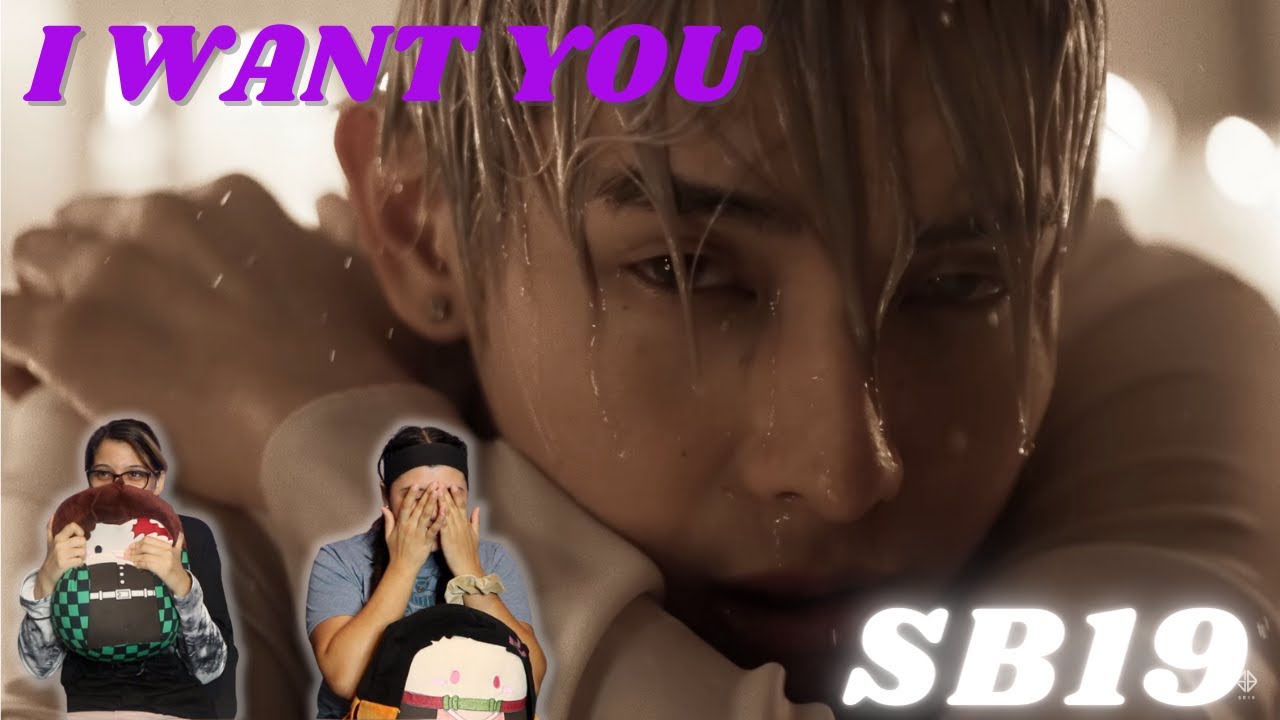 SB19 'I WANT YOU' MV REACTION!!!