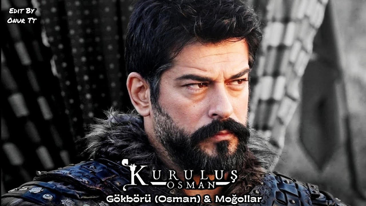 Kuruluş Osman Müzikleri - Gökbörü (Osman) & Moğollar