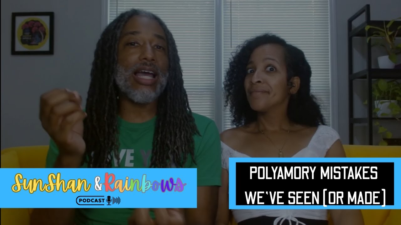 Polyamory Mistakes We’ve Seen (or Made)
