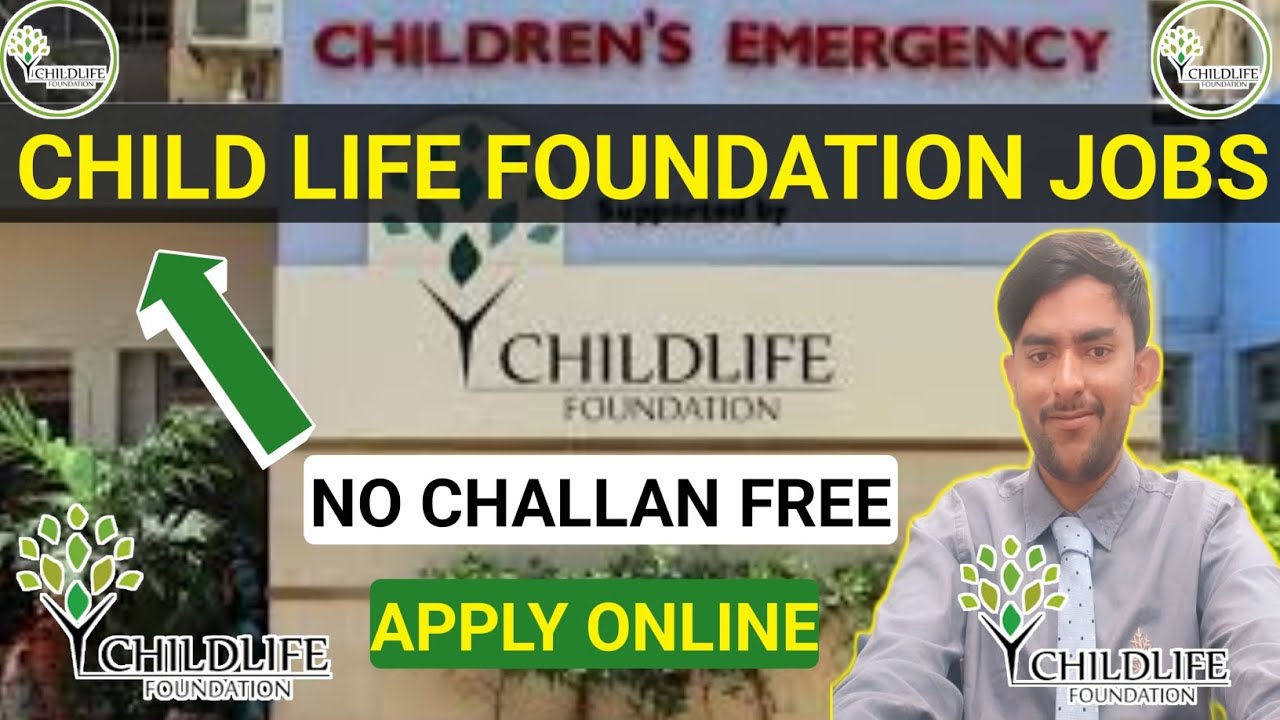 ChildLife Foundation Jobs 2025 Pediatric Physicians Urgent Needed | Apply Now New Jobs in Pakistan ✨