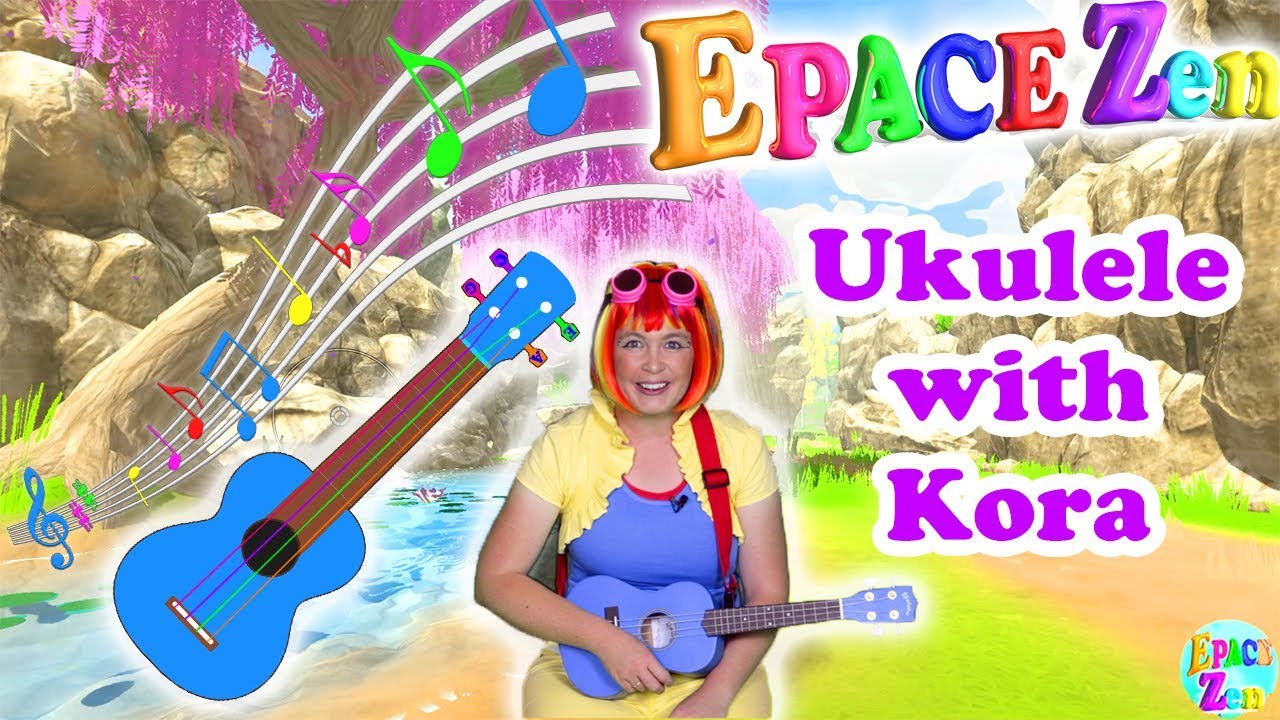 Learn Ukulele With Kora! | Songs For Children | Educational Video For Kids