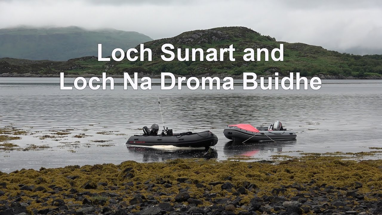 Loch Sunart and Loch Na Droma Buidhe by Inflatable Boat