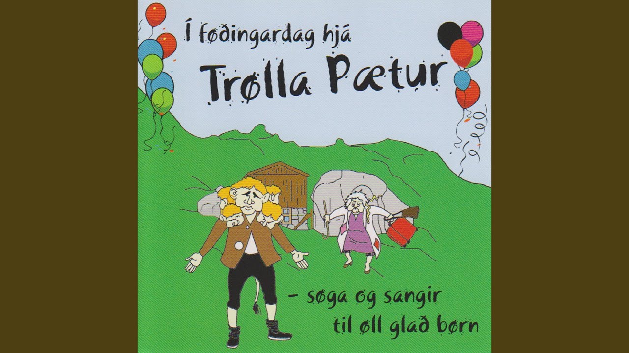 Kom nú Trøllapætur