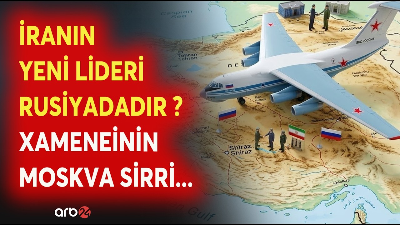 Moskva İDDİALARI BÖYÜYÜR! - Müctəba Xamenei MOSKVAYA APARILIB? - Rusiya İDDİALARI GÜNDƏMDƏ...