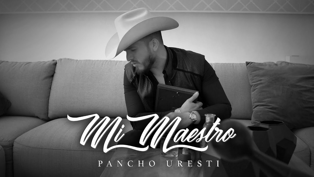 Pancho Uresti - Mi Maestro (Official Video)
