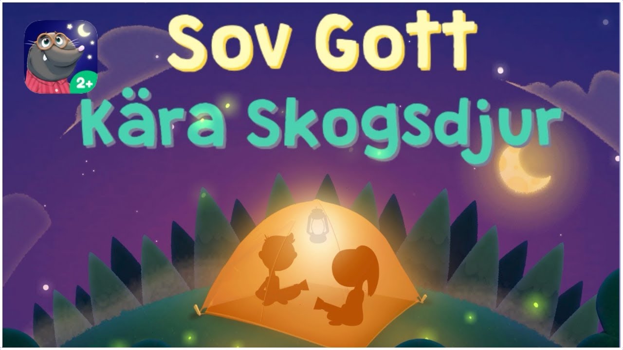 🎮 Sov Gott K&auml;ra Skogsdjur | Godnattsaga