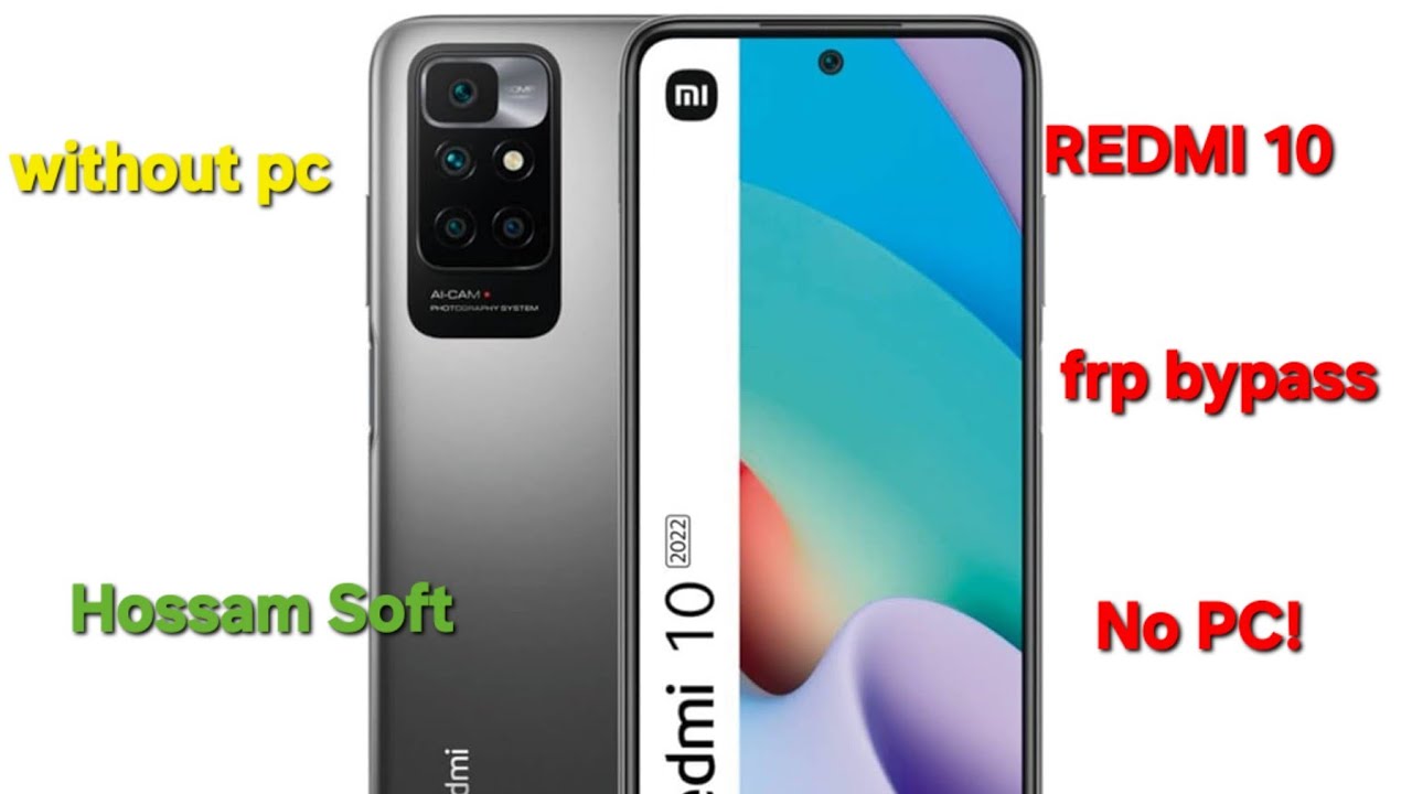 Redmi 10 2022 frp bypass without pc -تخطي حساب جوجل لهاتف ريدمي 10 بدون كمبيوتر #frp_redmi