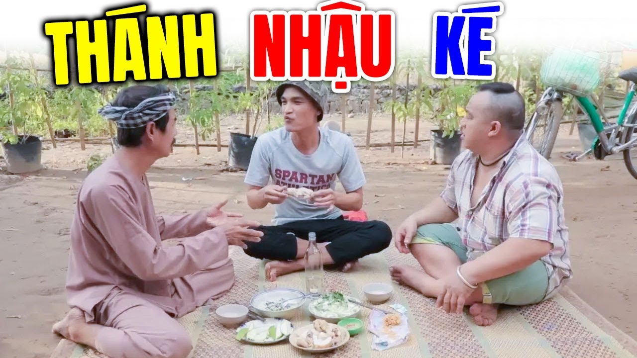 Cười Bể Bụng Với Hài 2025 Mới Nhất | THÁNH NHẬU KÉ | Hài Việt Nam Hay Nhất 2025