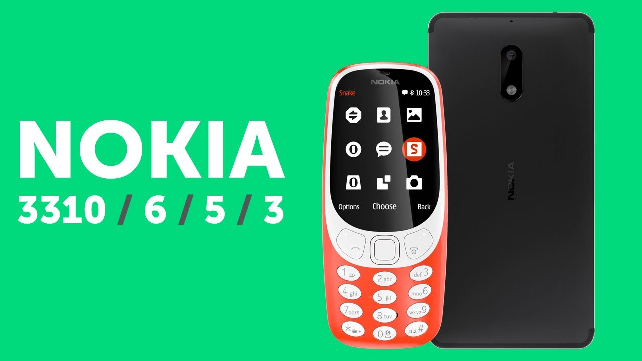Nokia 3310 VS Nokia 6 - изучаем новинки компании
