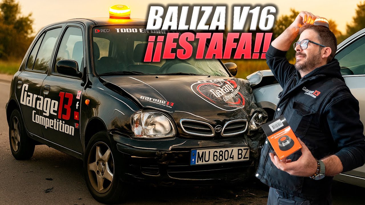 La Baliza V16 que engaña a TODOS (y nadie lo está diciendo)