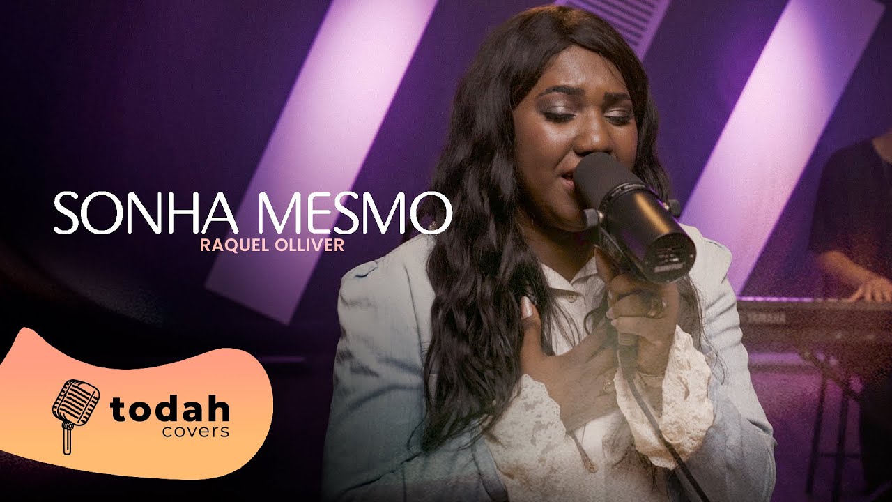 Raquel Olliver | Sonha Mesmo [Cover Misaias Oliveira]