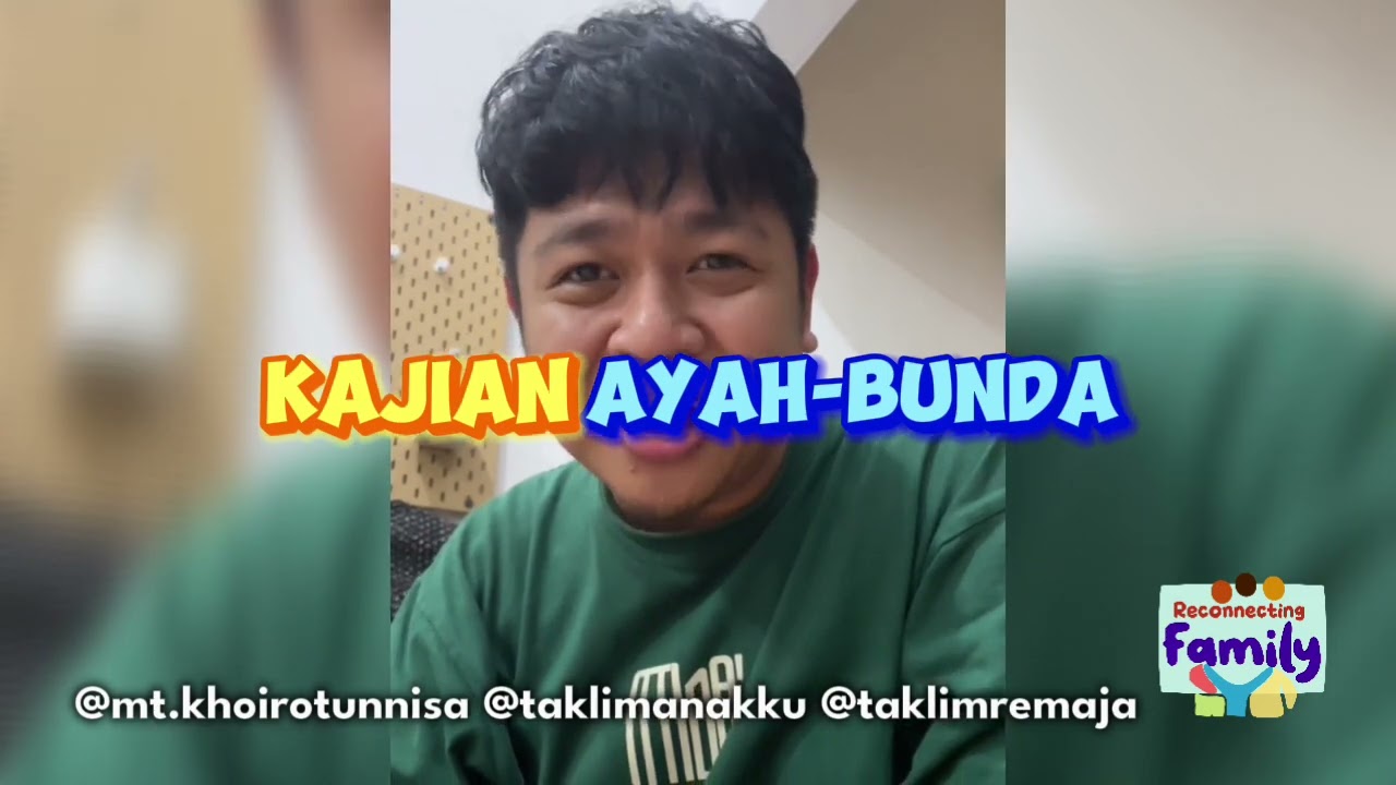 Kak Fuadh Naim ajak ke Reconnecting Family