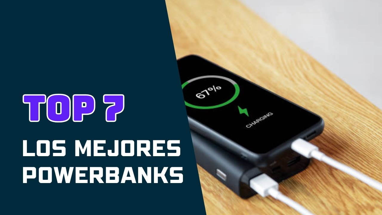 Las 7 mejores powerbanks/ Baterias externas 2025