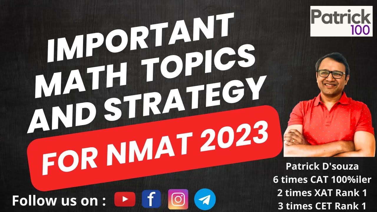 Important Math Topics and Strategy for NMAT 2023 | Let's crack NMAT | NMIMS | Patrick Dsouza