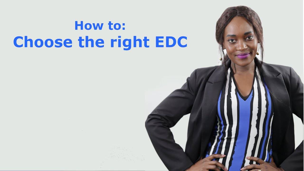How to: Choose the right EDC